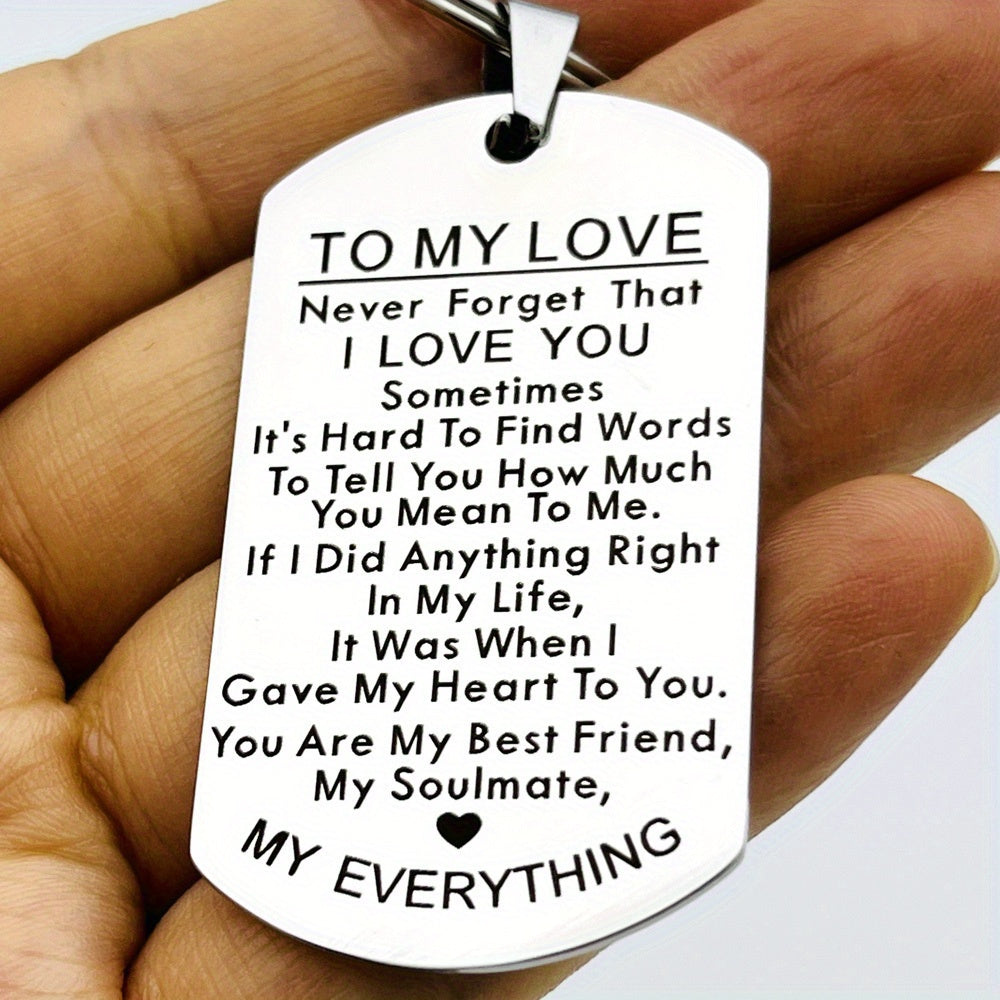 3Pcs Stainless Steel To My Love Keychain - Durable, Simple Design, Engraved Message - Perfect Gift for Husband, Wife, Boyfriend, Girlfriend - Anniversary, Valentines, Birthday Gift for Him & Her