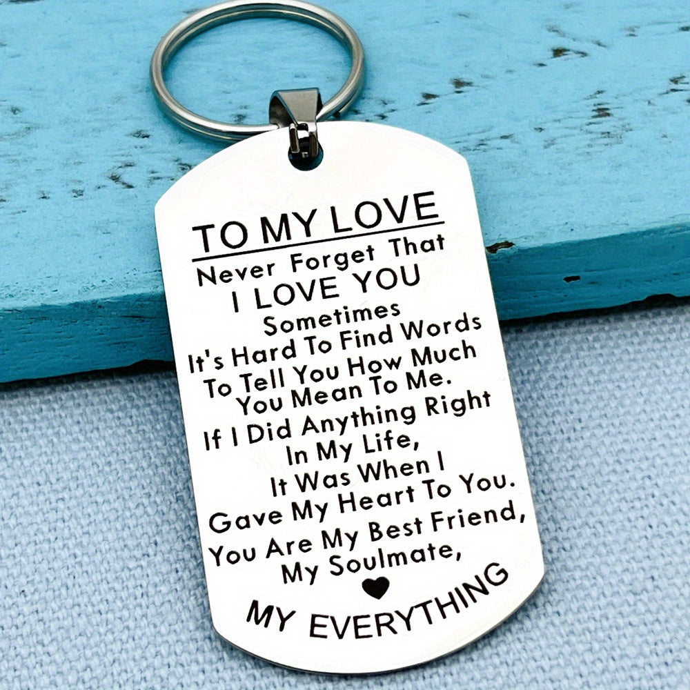3Pcs Stainless Steel To My Love Keychain - Durable, Simple Design, Engraved Message - Perfect Gift for Husband, Wife, Boyfriend, Girlfriend - Anniversary, Valentines, Birthday Gift for Him & Her