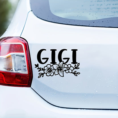 A Fun-Filled Gigi Car Sticker Happiness Is a Sign of Gigi